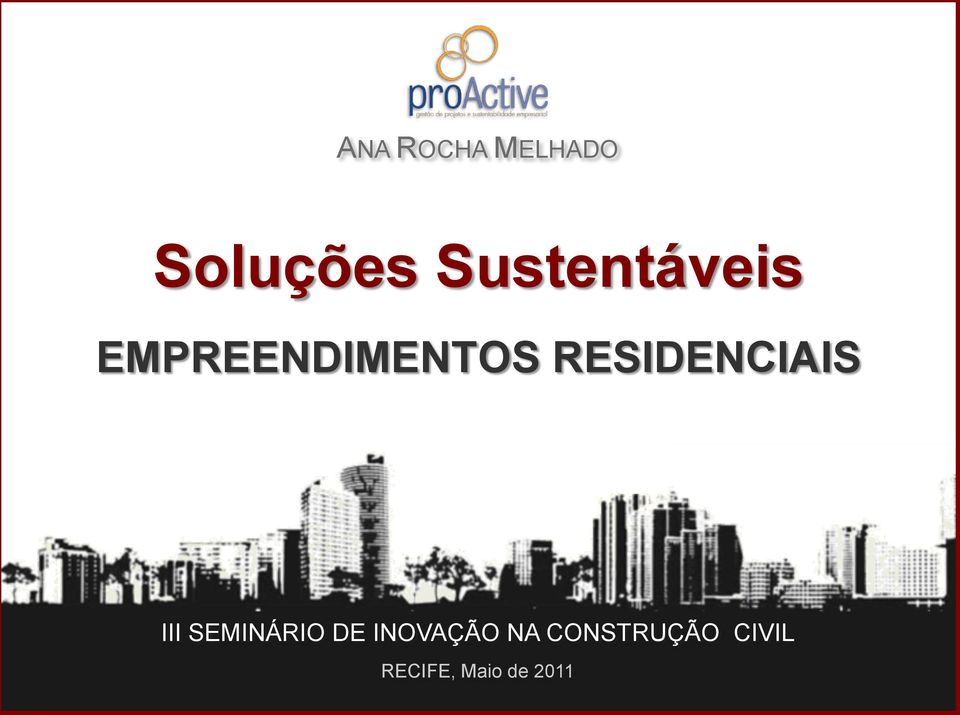 RESIDENCIAIS III SEMINÁRIO DE