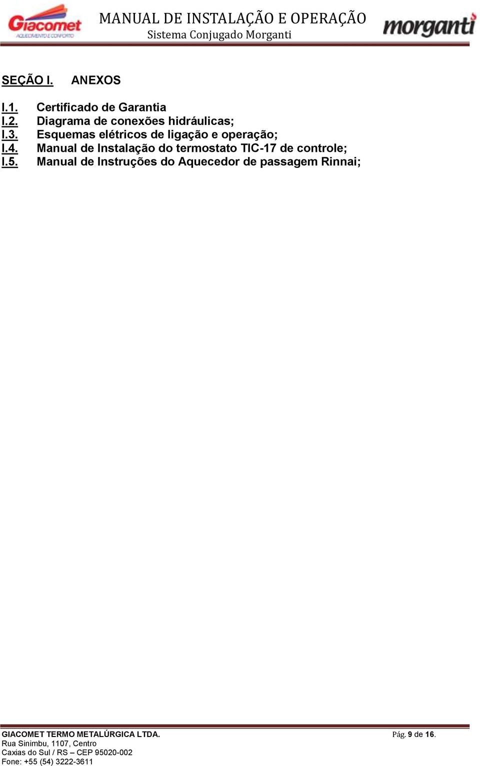 elétricos de ligação e operação; Manual de Instalação do termostato