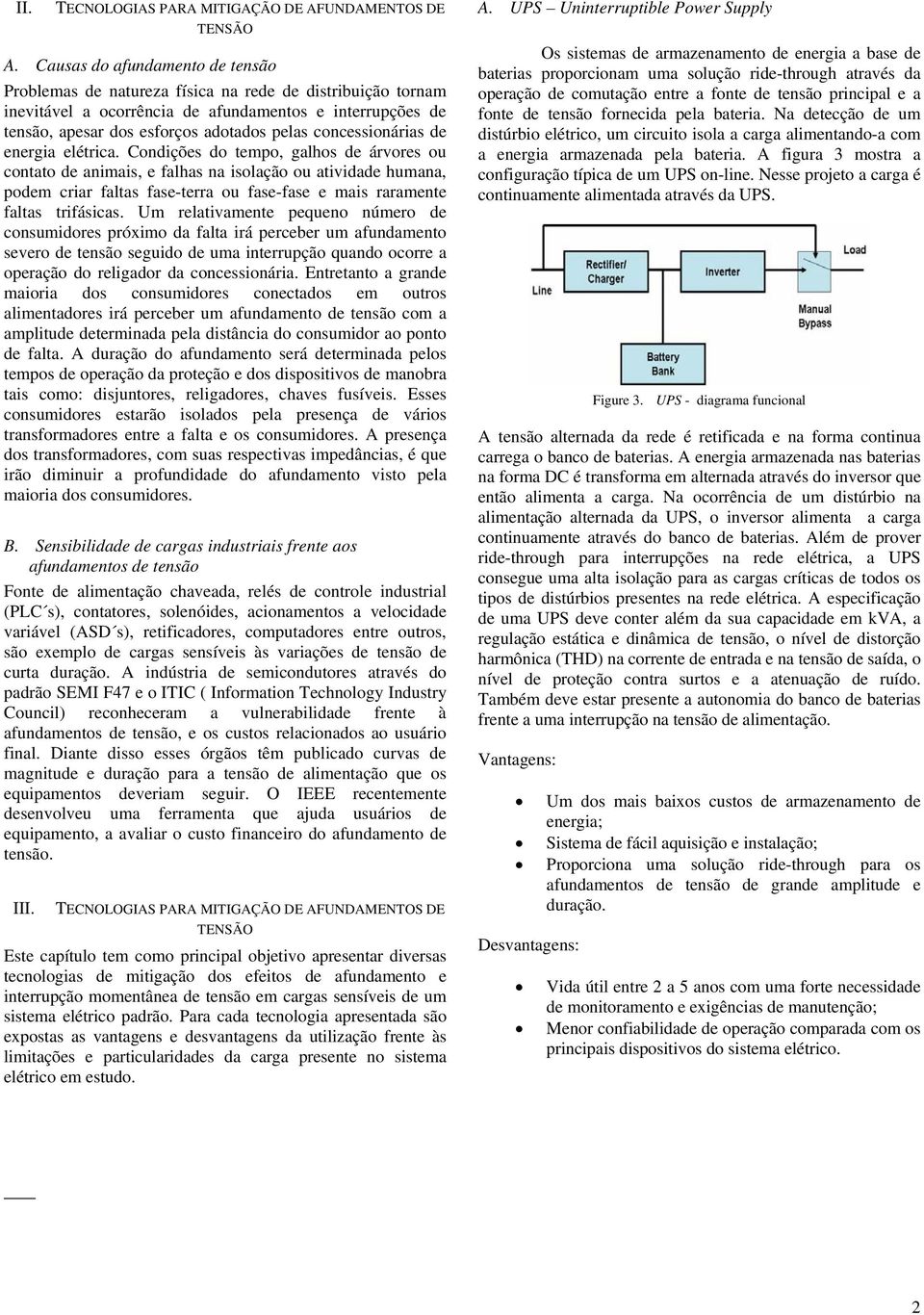 concessionárias de energia elétrica.