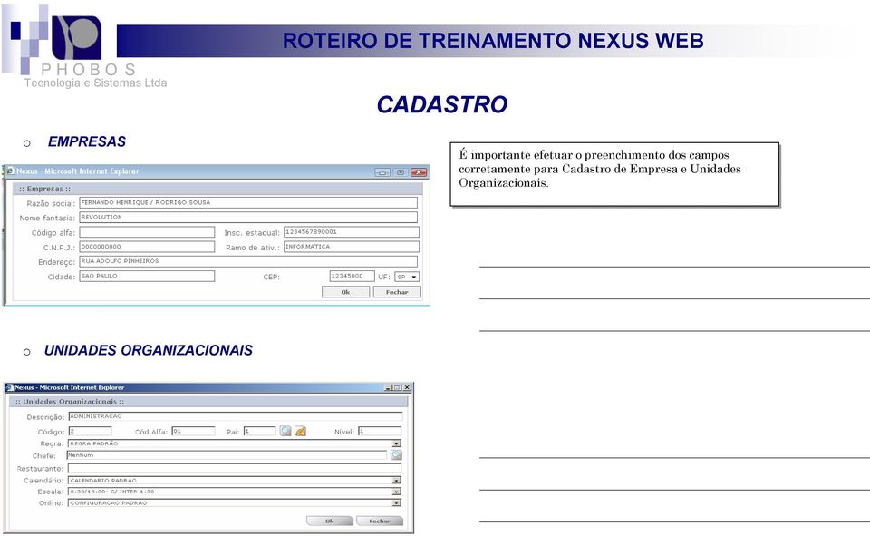 corretamente para Cadastro de Empresa e