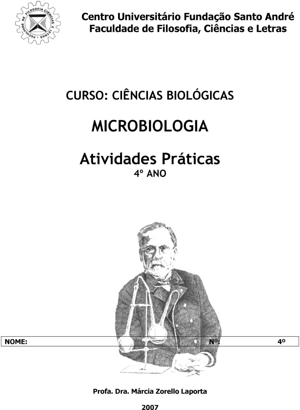 CIÊNCIAS BIOLÓGICAS MICROBIOLOGIA Atividades