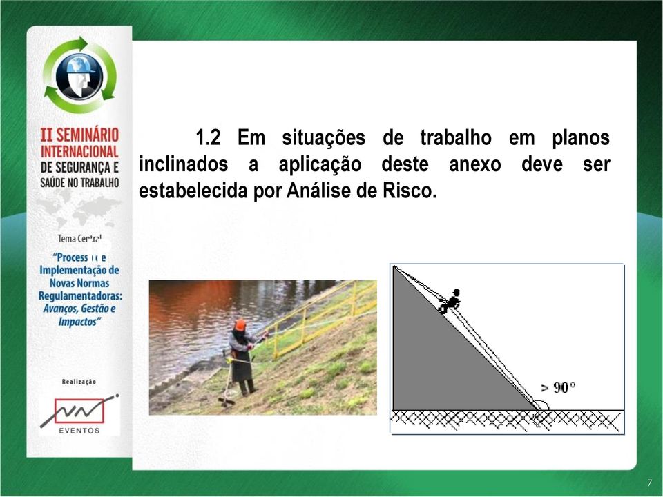 aplicação deste anexo deve ser