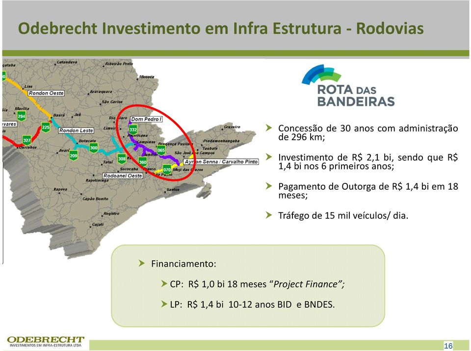 1,4binos6primeirosanos; Pagamento de Outorga de R$ 1,4bi em 18 meses;