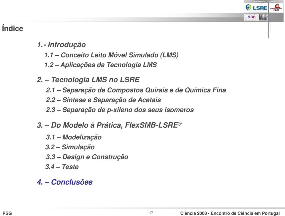 1 Separação de ompostos Qirais e de Qímica Fina 2.2 Síntese e Separação de Acetais 2.