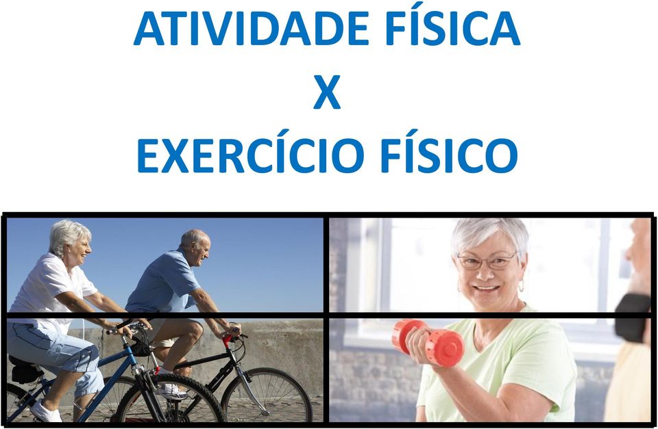 EXERCÍCIO