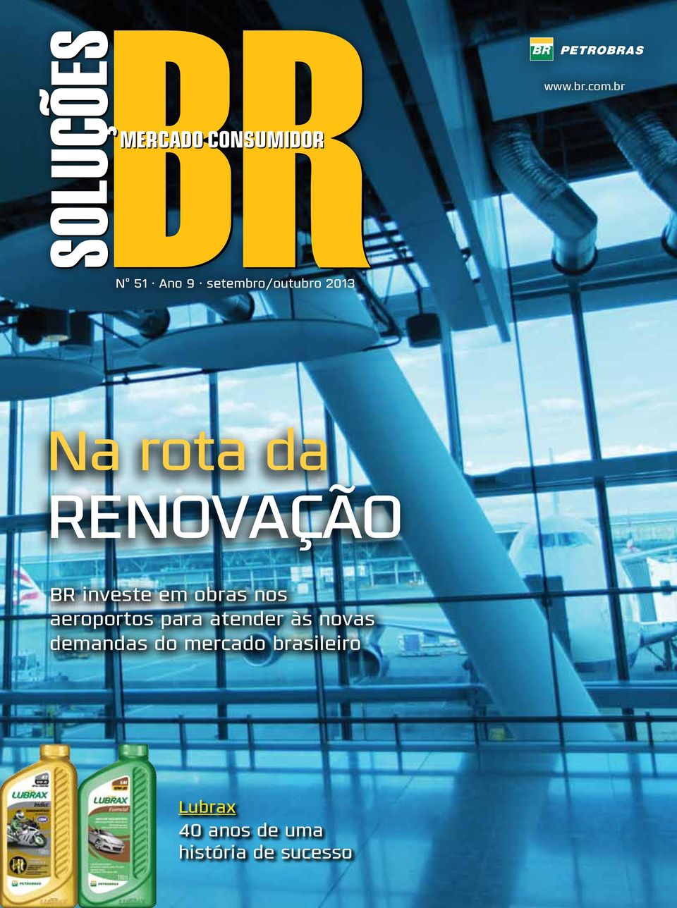 renovação BR investe em obras nos aeroportos para