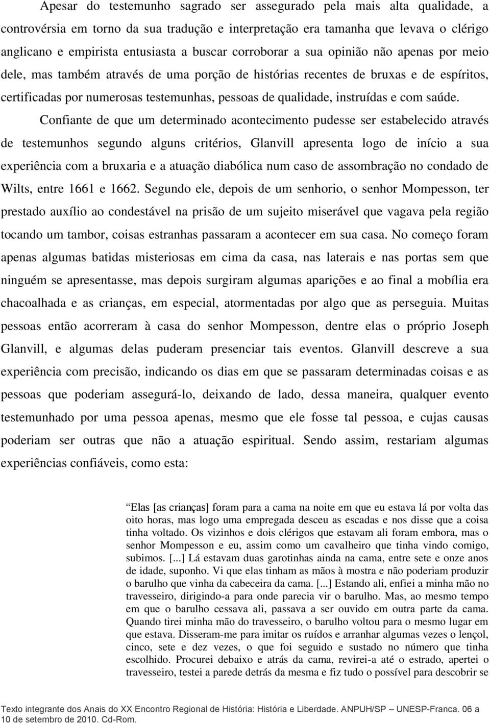 qualidade, instruídas e com saúde.