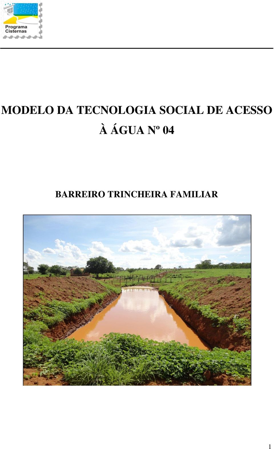 ÁGUA Nº 04 BARREIRO