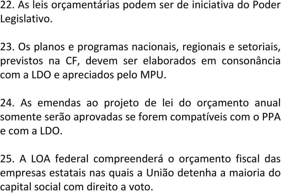 apreciados pelo MPU. 24.