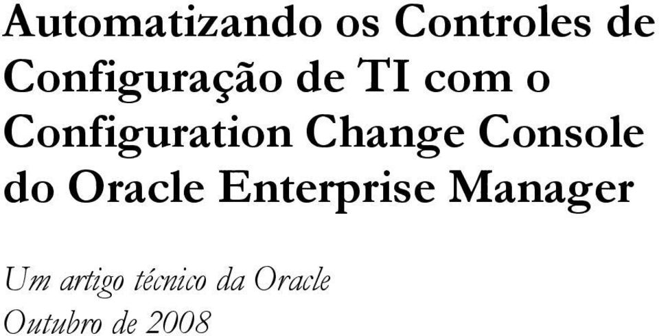 Change Console do Oracle Enterprise