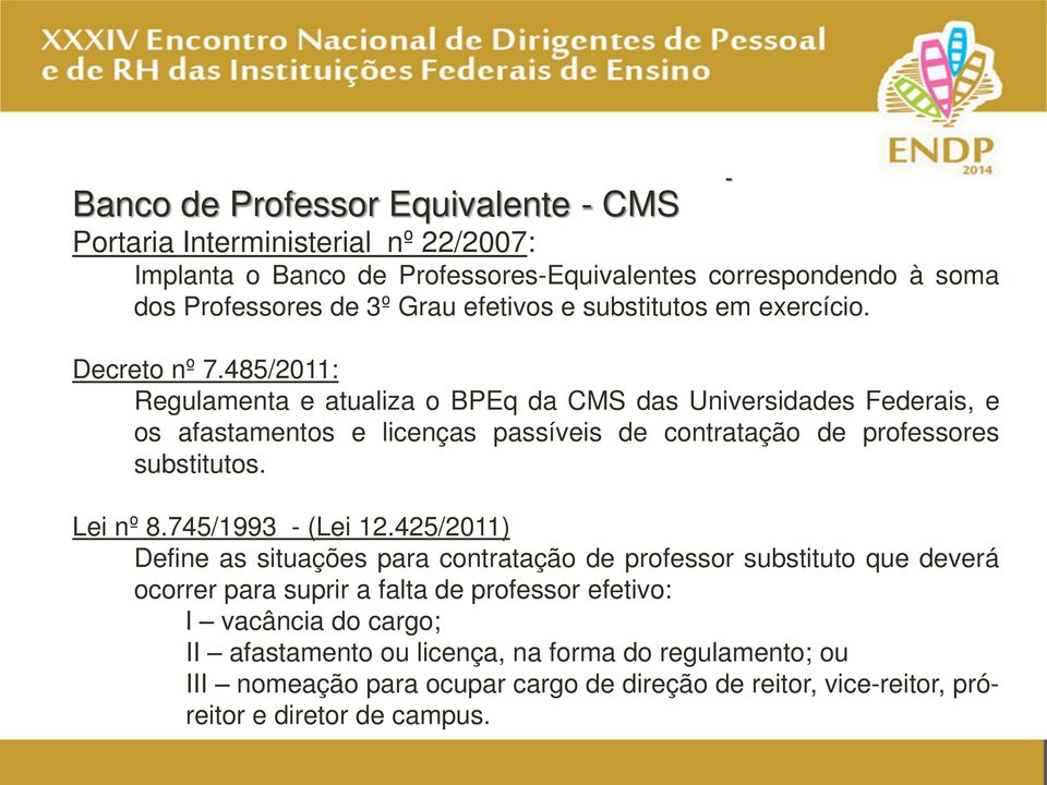 3º Grau efetivos e substitutos em exercício. Decreto nº 7.