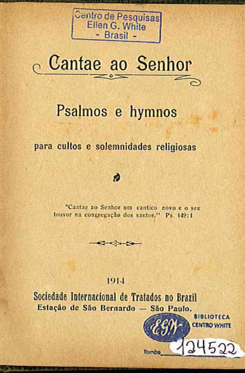 religiosas "Cantae ao Senhor o n cantico novo e o seu louvor na congregação dos