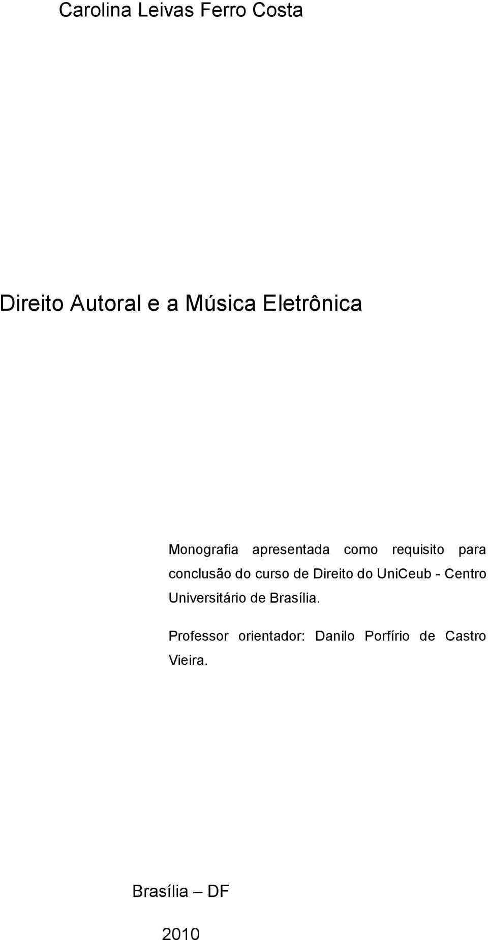 do curso de Direito do UniCeub - Centro Universitário de