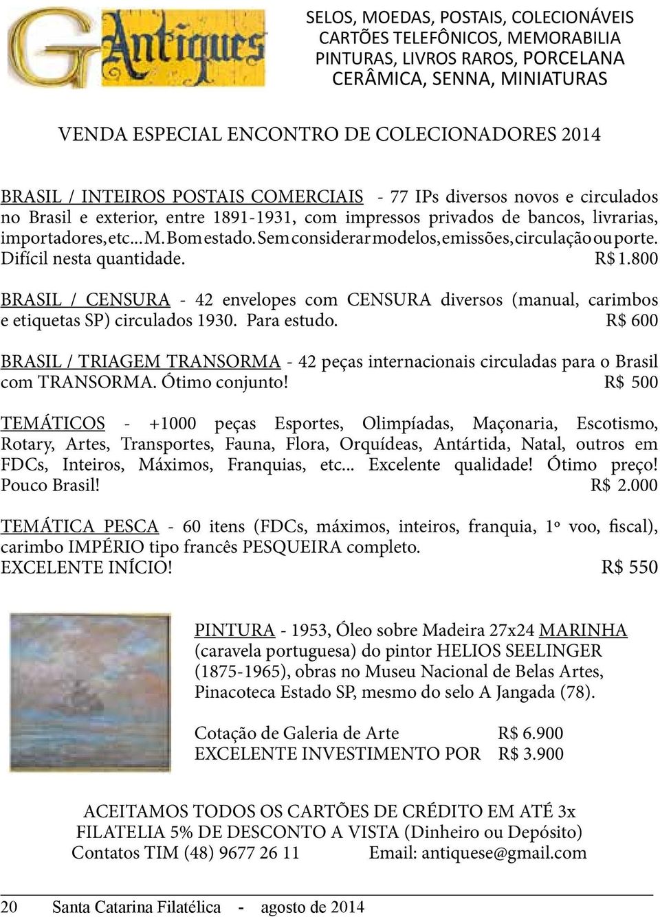 Sem considerar modelos, emissões, circulação ou porte. Difícil nesta quantidade. R$ 1.800 BRASIL / CENSURA - 42 envelopes com CENSURA diversos (manual, carimbos e etiquetas SP) circulados 1930.