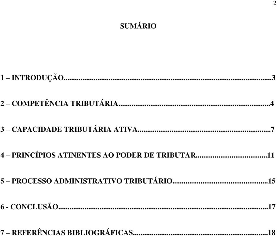 ..7 4 PRINCÍPIOS ATINENTES AO PODER DE TRIBUTAR.