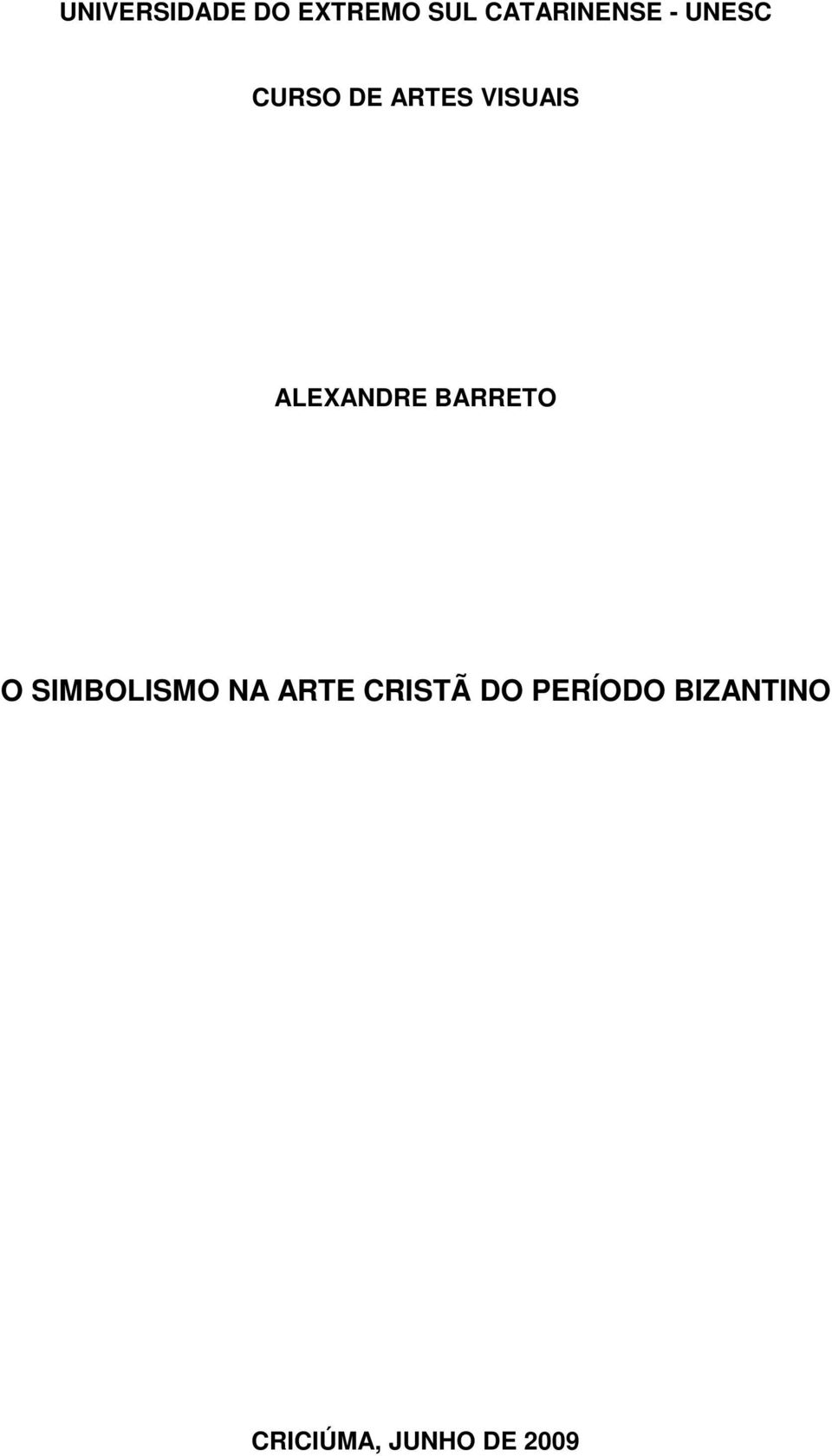 BARRETO O SIMBOLISMO NA ARTE CRISTÃ DO