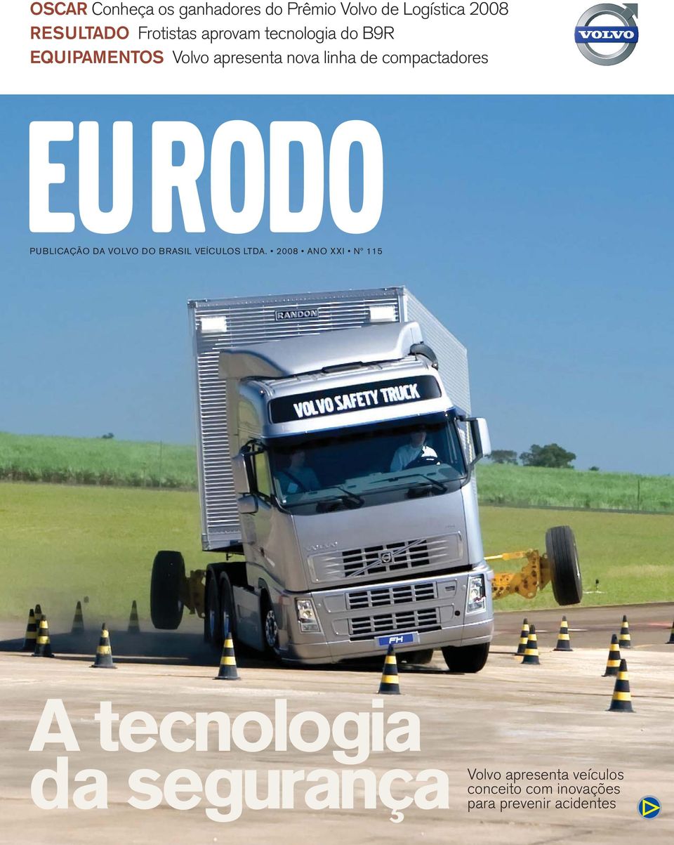 EU RODO PUBLICAÇÃO DA VOLVO DO BRASIL VEÍCULOS LTDA.