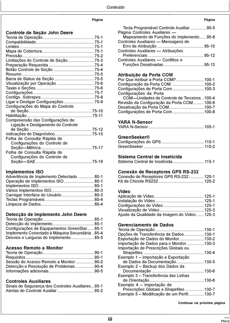 Sobrepos...75-8 Ligar e Desligar Configurações...75-9 Configurações do Mapa do Controle de Seção...75-10 Habilitação.