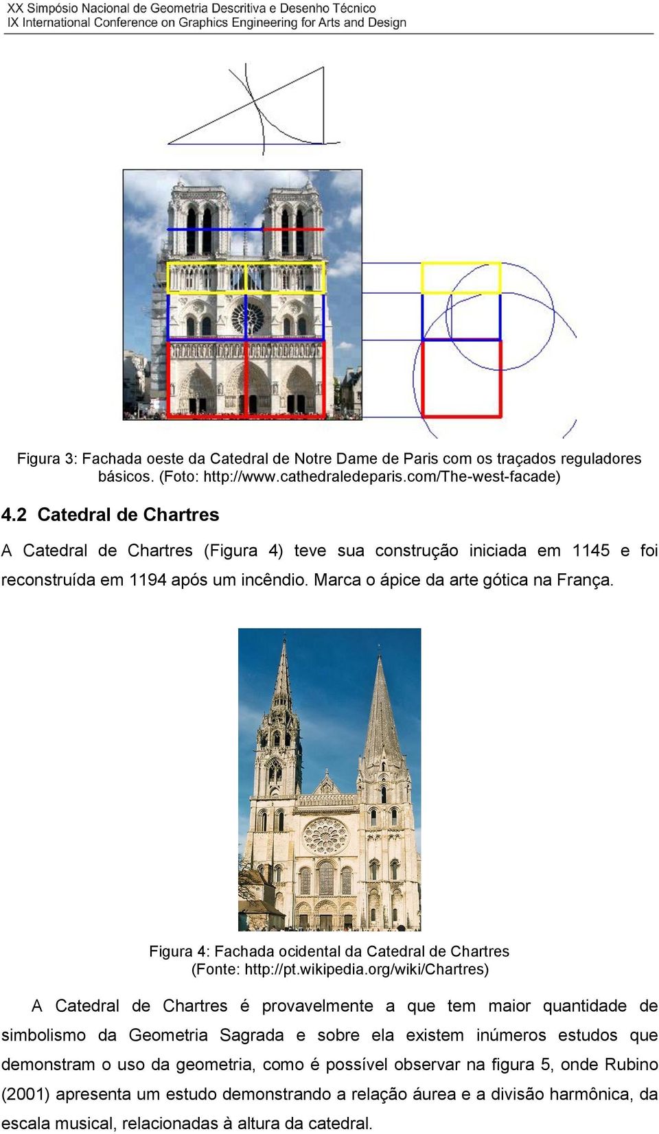 Figura 4: Fachada ocidental da Catedral de Chartres (Fonte: http://pt.wikipedia.