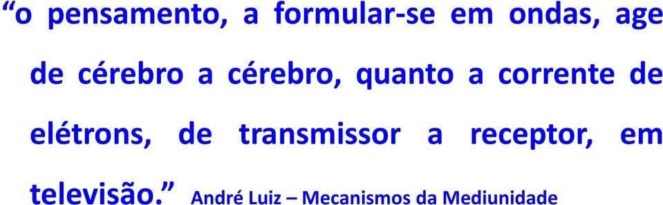 elétrons, de transmissor a receptor, em