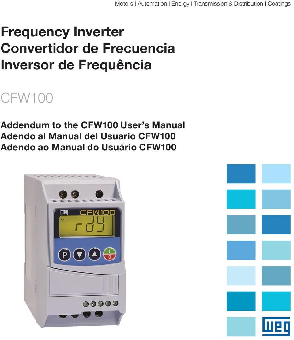 de Frequência CFW100 Addendum to the CFW100 User s Manual