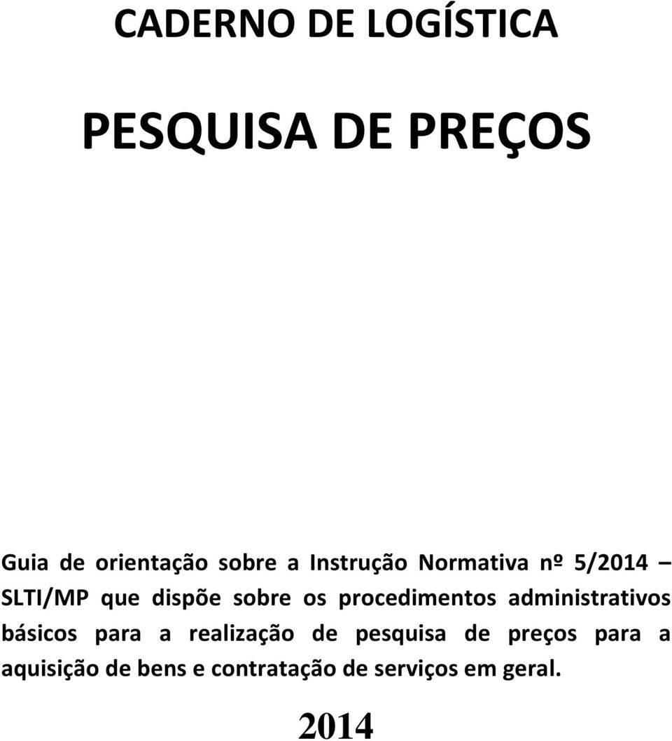 procedimentos administrativos básicos para a realização de