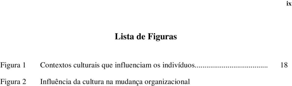 23 Matriz de interesse e de poder de stakeholders no gerenciamento do risco de fauna em um aeródromo... 25 Figura 5 Níveis de prevenção de colisão com fauna e stakeholders deste processo.