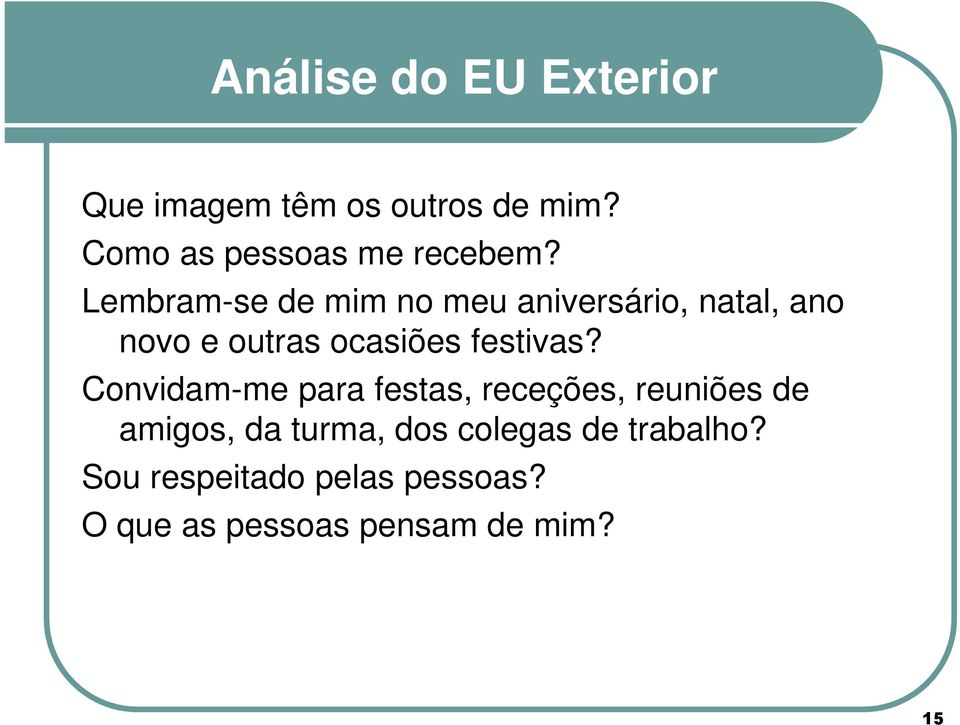 Lembram-se de mim no meu aniversário, natal, ano novo e outras ocasiões