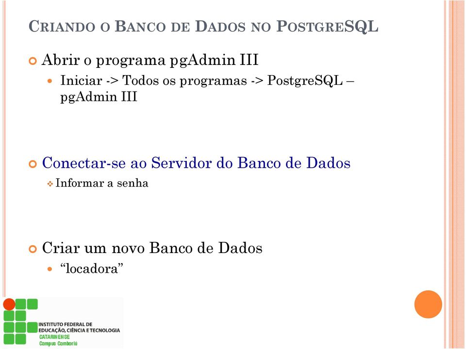 Conectar-se ao Servidor do Banco de Dados