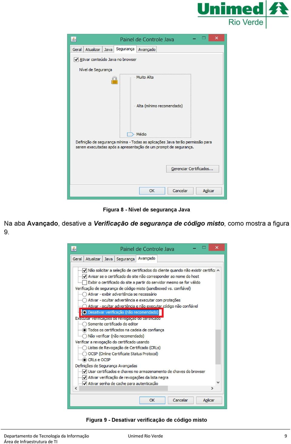 código misto, como mostra a figura 9.