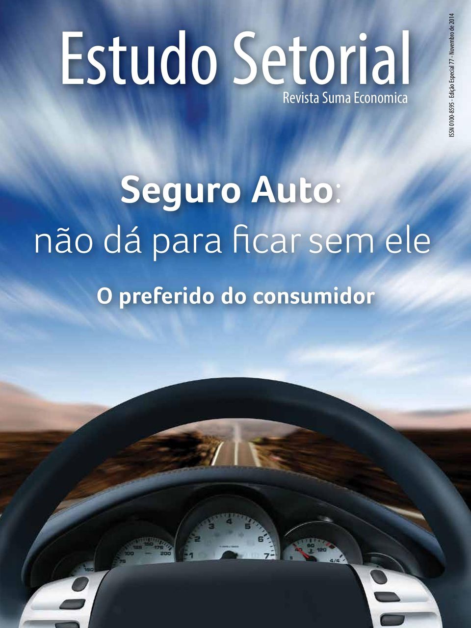 Novembro de 2014 Seguro Auto: não dá