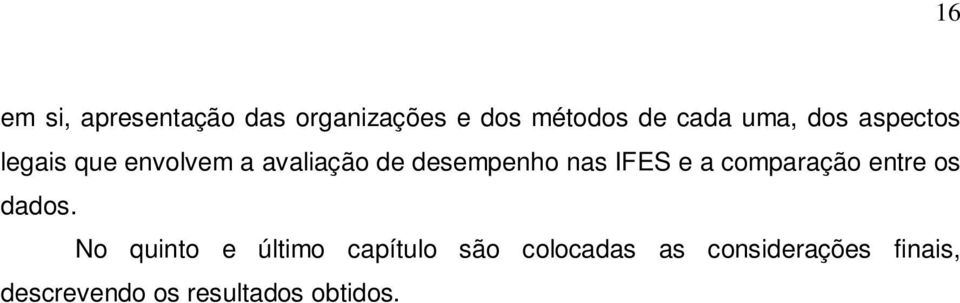 IFES e a comparação entre os dados.