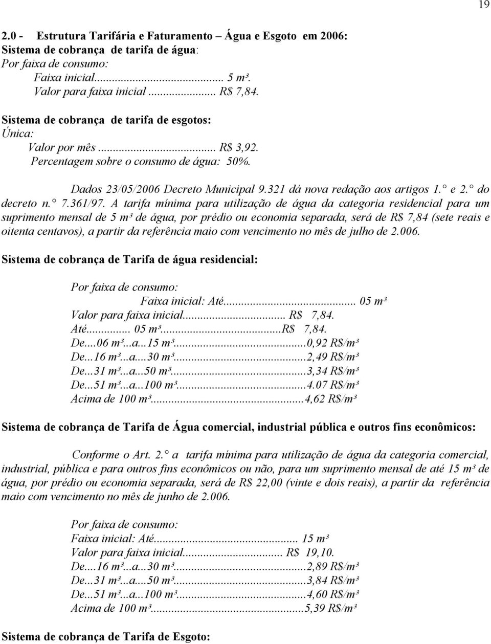 do decreto n. 7.361/97.