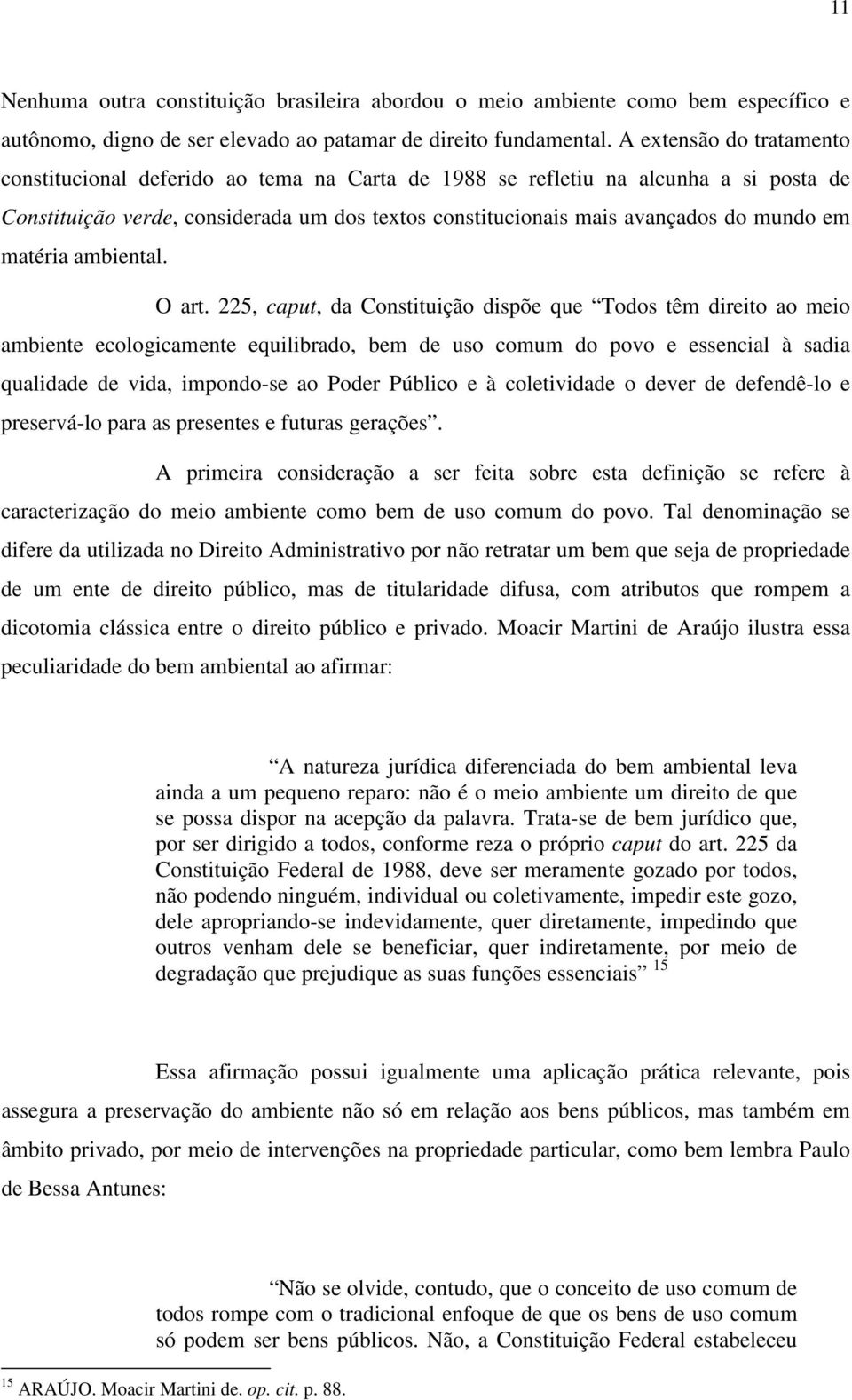 matéria ambiental. O art.