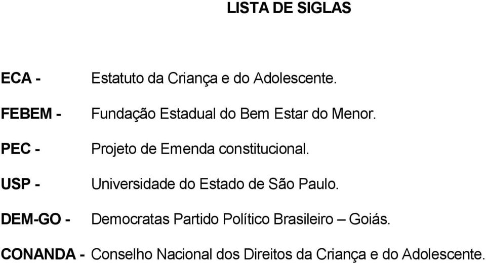 Projeto de Emenda constitucional. Universidade do Estado de São Paulo.