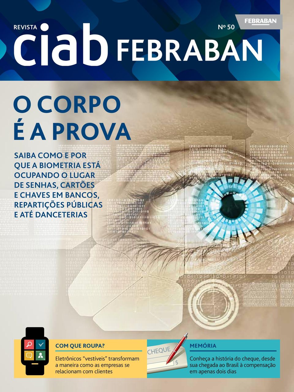 Eletrônicos vestíveis transformam a maneira como as empresas se relacionam com clientes