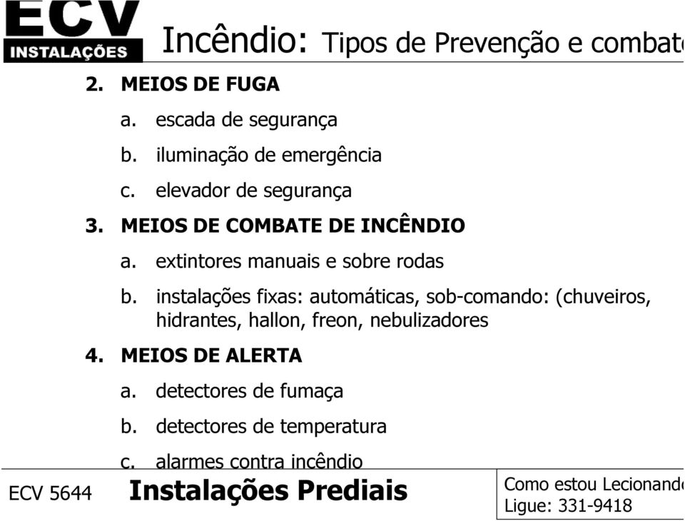 extintores manuais e sobre rodas b.