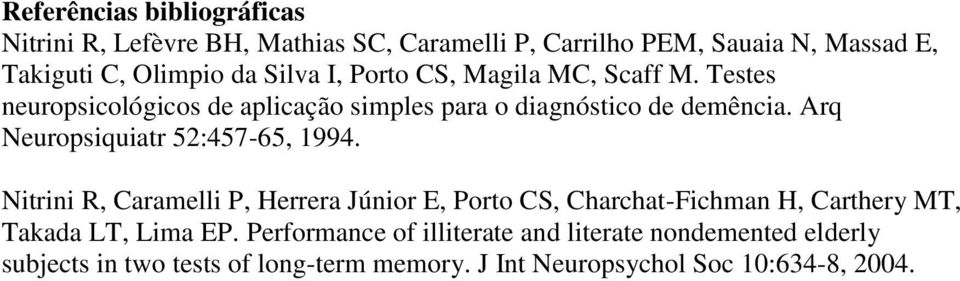 Arq Neuropsiquiatr 52:457-65, 1994.