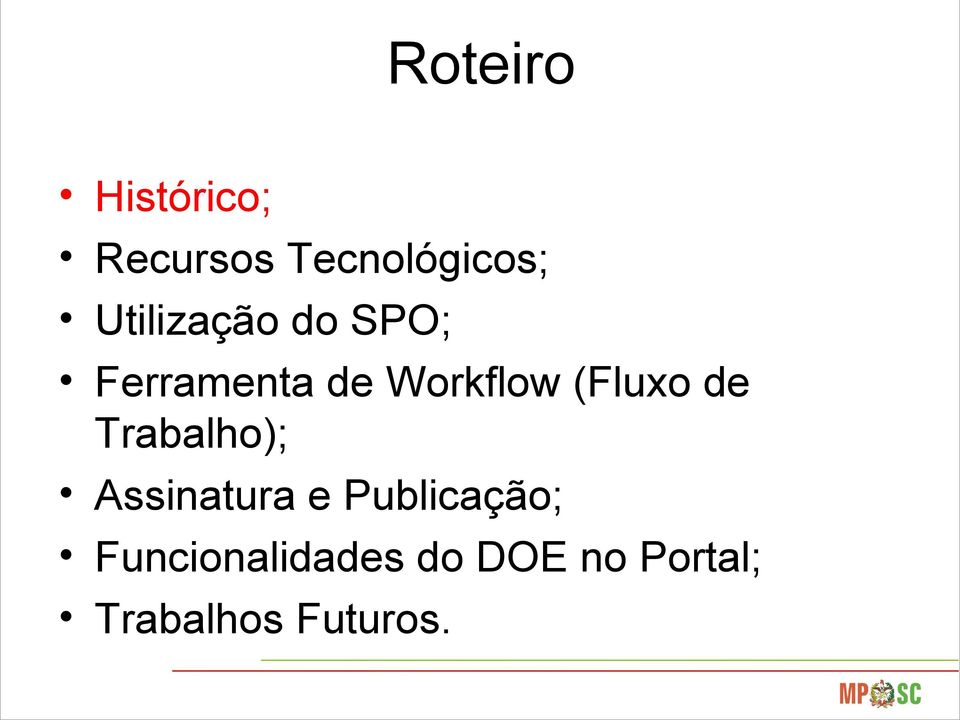 (Fluxo de Trabalho); Assinatura e Publicação;