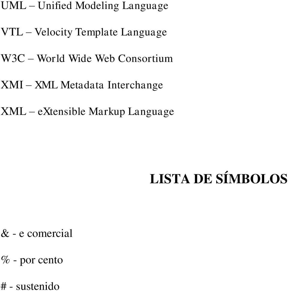 Metadata Interchange XML extensible Markup Language