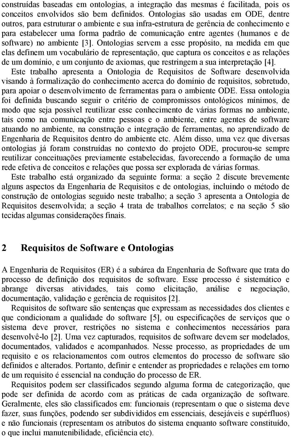 de software) no ambiente [3].