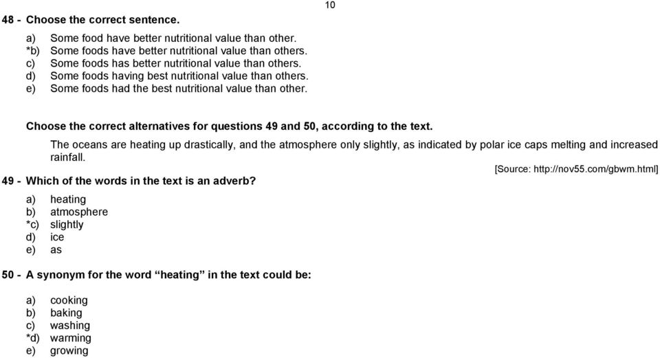 10 Choose the correct alternatives for questions 49 and 50, according to the text.