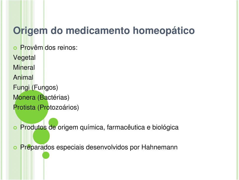 Protista (Protozoários) Produtos de origem química,