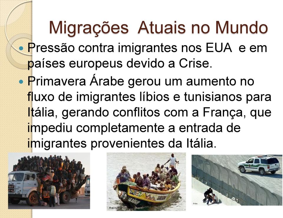 Primavera Árabe gerou um aumento no fluxo de imigrantes líbios e