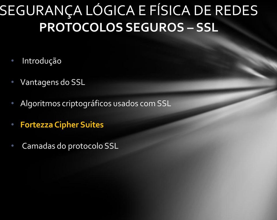 usados com SSL Fortezza