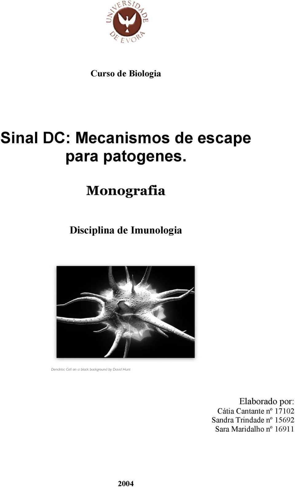 Monografia Disciplina de Imunologia Elaborado