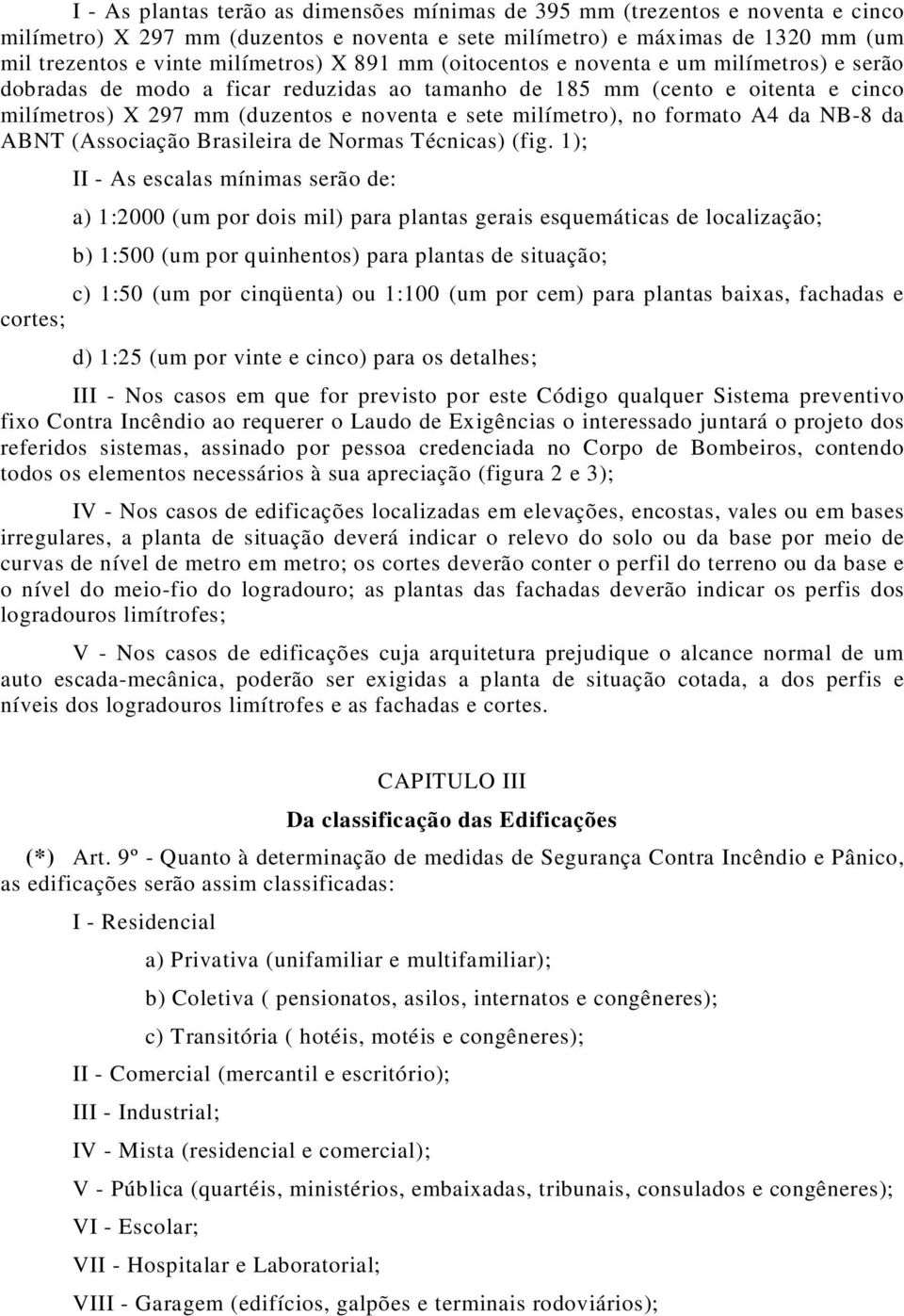 formato A4 da NB-8 da ABNT (Associação Brasileira de Normas Técnicas) (fig.