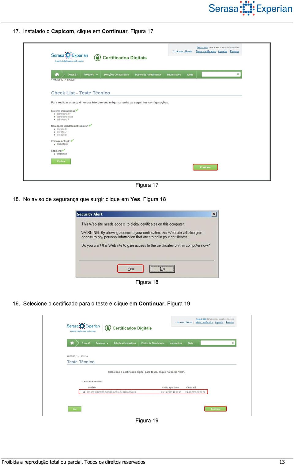 Selecione o certificado para o teste e clique em Continuar.