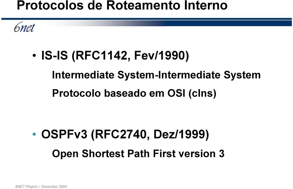System-Intermediate System Protocolo baseado em