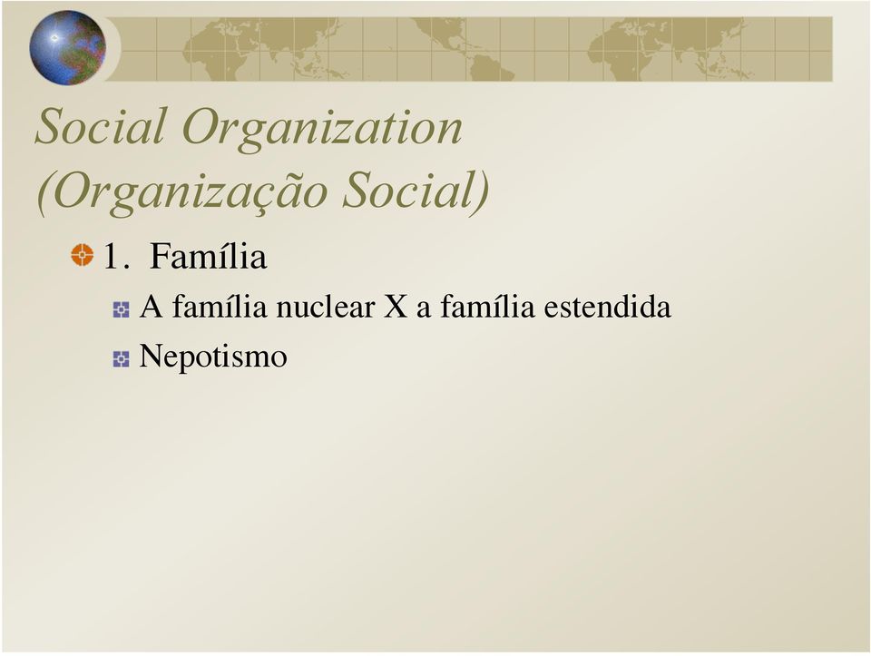 Família A família nuclear